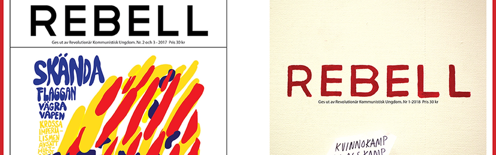 Omslaget av tv&aring; nummer av Rebell