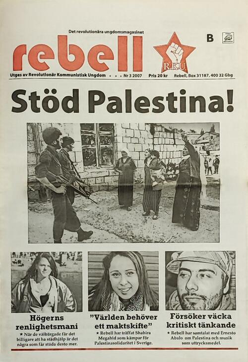 Omslaget till Rebell 2007-3 med rubriken "Stöd Palestina!"